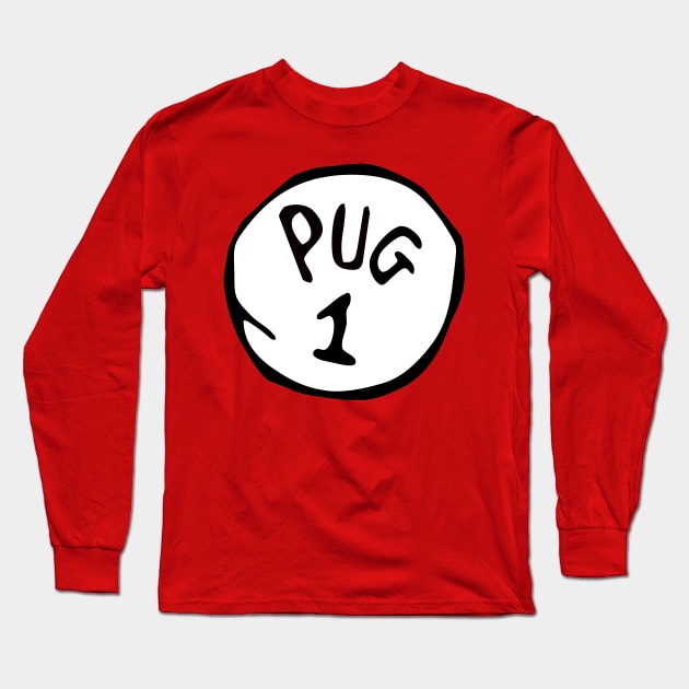 Pug 1 Long Sleeve T-Shirt by AnarchyAckbar